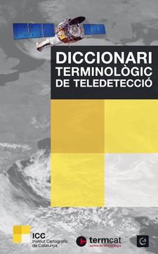 DICCIONARI TERMINOLÒGIC DE TELEDETECCIÓ | 9788441222496 | PONS, XAVIER