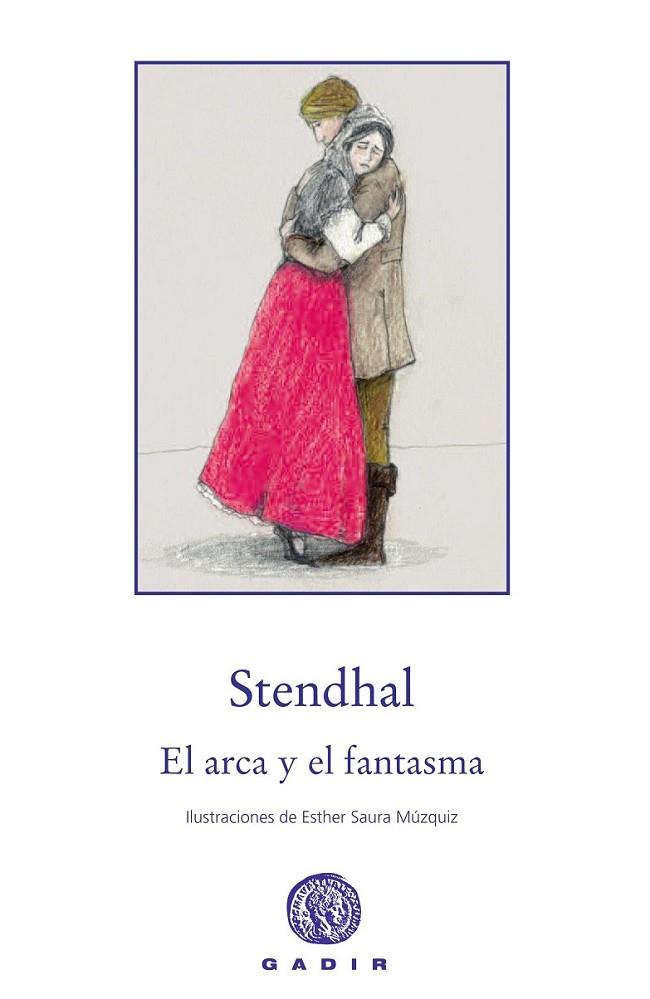 ARCA Y EL FANTASMA, EL | 9788494244346 | STENDHAL