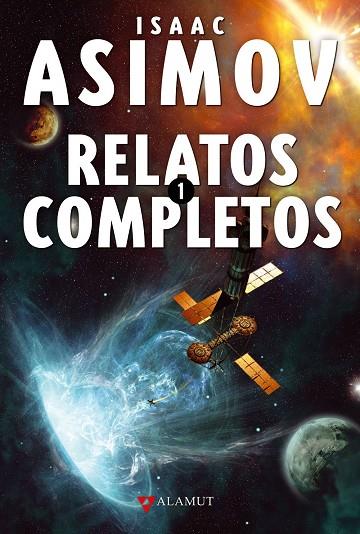 RELATOS COMPLETOS 1 | 9788498890365 | ASIMOV