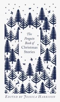 THE PENGUIN BOOK OF CHRISTMAS STORIES | 9780241455654 | HARRISON, JESSICA