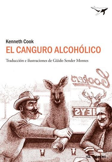 EL CANGURO ALCOHÓLICO | 9788494062742 | COOK, KENNETH
