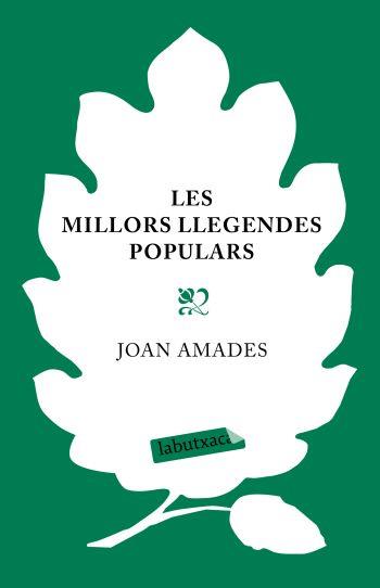 LES MILLORS LLEGENDES | 9788499300252 | AMADES, JOAN