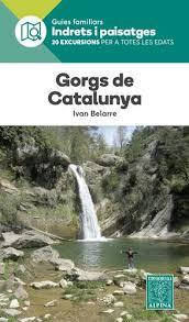 GORGS DE CATALUNYA -ALPINA | 9788480908030 | BELARRE, IVAN