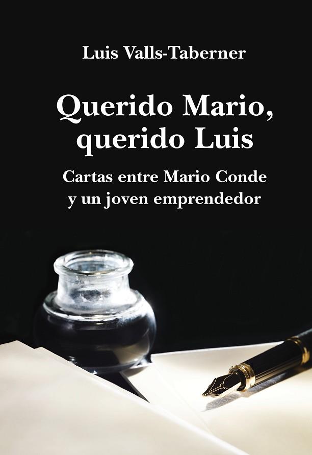 QUERIDO MARIO, QUERIDO LUIS | 9788401347559 | TABERNER