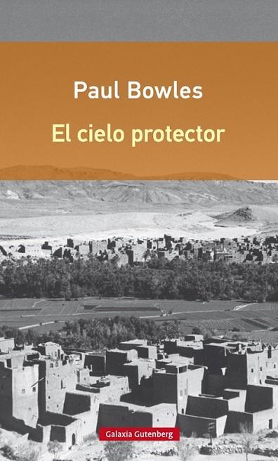 CIELO PROTECTOR, EL | 9788416252374 | BOWLES, PAUL