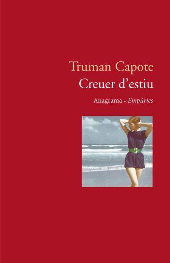 CREUER D'ESTIU | 9788497871778 | TRUMAN CAPOTE