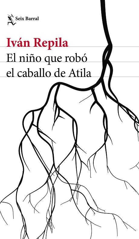 EL NIÑO QUE ROBÓ EL CABALLO DE ATILA | 9788432232800 | REPILA, IVÁN