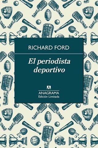 PERIODISTA DEPORTIVO, EL  (ED. LIMITADA) | 9788433928467 | FORD, RICHARD