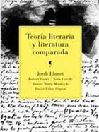 TEORÍA LITERARIA Y LITERATURA... | 9788434425095 | JORDI LLOVET