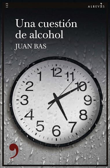 UNA CUESTIÓN DE ALCOHOL | 9788417847630 | BAS, JUAN