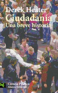 CIUDADANIA UNA BREVE HISTORIA | 9788420661810 | HEATER