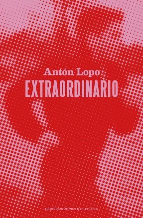 EXTRAORDINARIO | 9788412112092 | LOPO, ANTÓN
