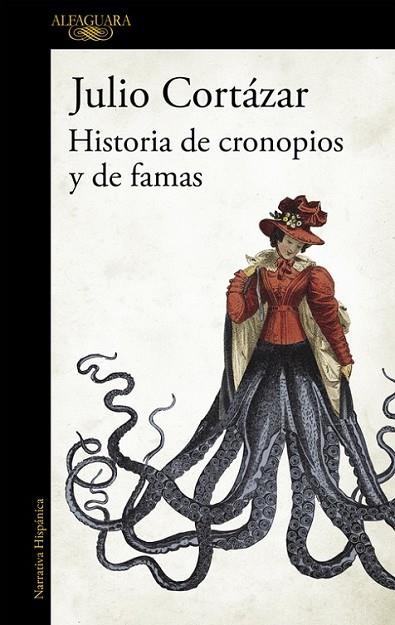 HISTORIAS DE CRONOPIOS Y DE FAMA | 9788420406794 | CORTAZAR