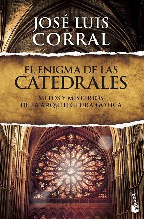 EL ENIGMA DE LAS CATEDRALES | 9788408127383 | CORRAL, JOSÉ LUIS