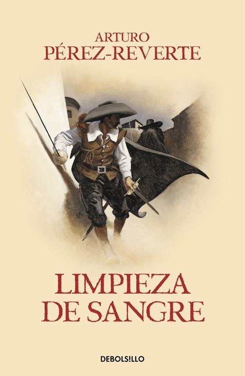 LIMPIEZA DE SANGRE (LAS AVENTURAS DEL CAPITÁN ALATRISTE 2) | 9788466329156 | PÉREZ-REVERTE, ARTURO