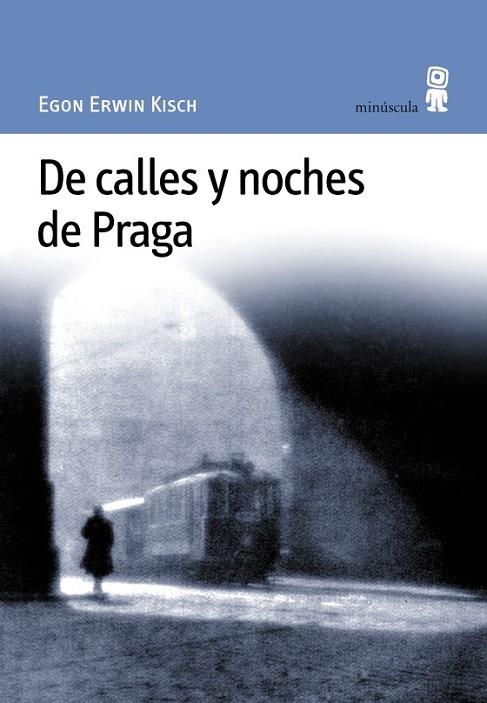 DE CALLES Y NOCHE DE PRAGA | 9788495587084 | ERWIN
