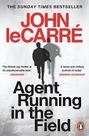AGENT RUNNING IN THE FIELD | 9780241986547 | LE CARRE, JOHN