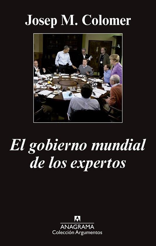 EL GOBIERNO MUNDIAL DE LOS EXPERTOS | 9788433963765 | COLOMER, JOSEP MARIA