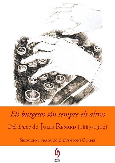 ELS BURGESOS SÓN SEMPRE ELS ALTRES | 9788494504105 | RENARD, JULES
