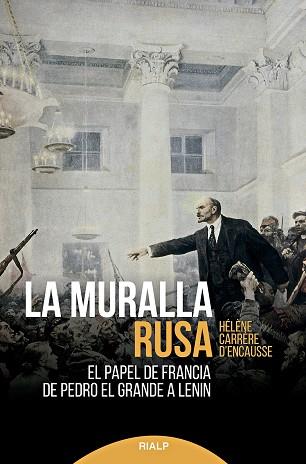 LA MURALLA RUSA | 9788432153525 | CARRÈRE D'ENCAUSSE, HÉLÈNE
