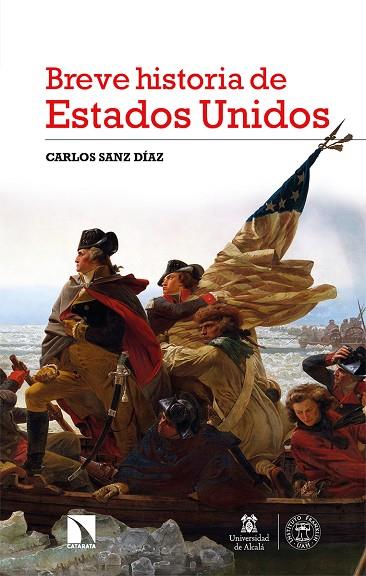 BREVE HISTORIA DE ESTADOS UNIDOS | 9788413523798 | SANZ DÍAZ, CARLOS