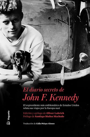 EL DIARIO SECRETO DE JOHN F. KENNEDY | 9788418449079 | KENNEDY, JOHN F./BILLINGS, LEM
