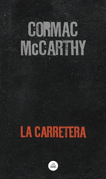 LA CARRETERA | 9788439736578 | MCCARTHY, CORMAC