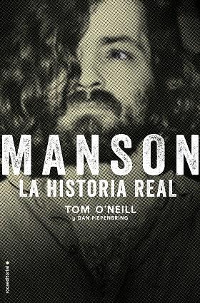 MANSON. LA HISTORIA REAL | 9788417771911 | O'NEILL, TOM