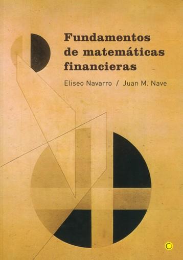 FUNDAMENTOS MATEMATICAS FINANCIE | 9788495348012 | NAVARRO, ELISEO