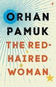 THE RED-HAIRED WOMAN | 9780571330300 | PAMUK