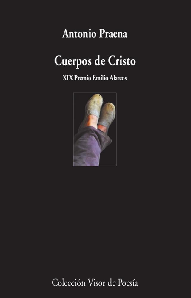 CUERPOS DE CRISTO | 9788498954319 | PRAENA, ANTONIO