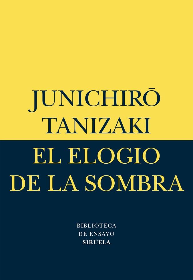 ELOGIO DE LA SOMBRA | 9788478442584 | TANIZAKI, JUNICHIRO