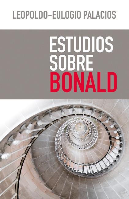ESTUDIOS SOBRE BONALD | 9788490559710 | PALACIOS RODRÍGUEZ, LEOPOLDO-EULOGIO