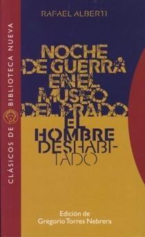 EL HOMBRE DESHABITADO | 9788497421430 | RAFAEL ALBERTI