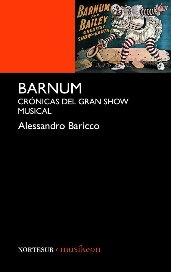 BARNUM CRONICAS DEL GRAN SHOW | 9788493784195 | BARICCO