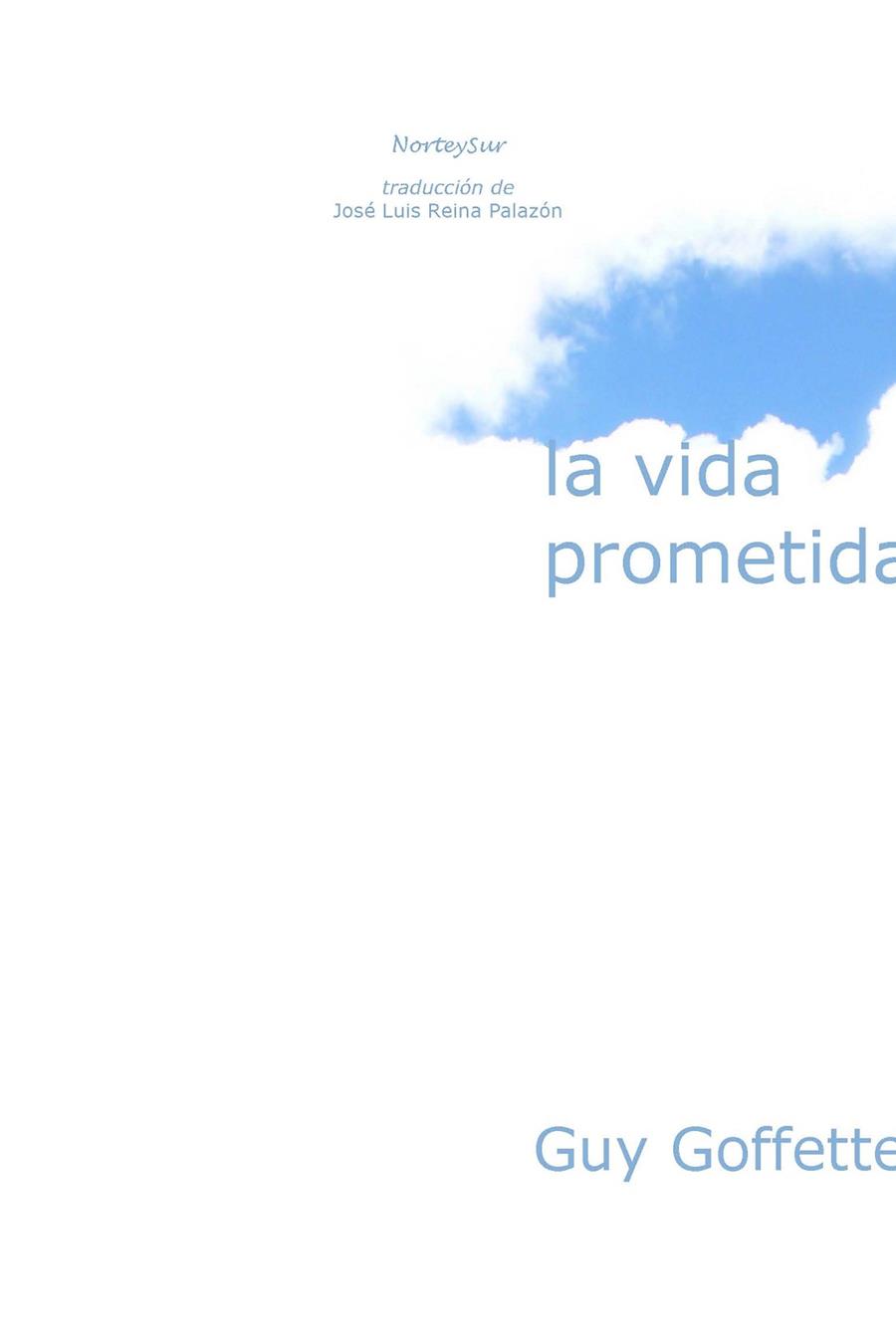LA VIDA PROMETIDA | 9788493647780 | GOFFETT