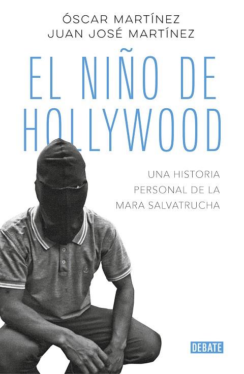 EL NIÑO DE HOLLYWOOD | 9788499929613 | MARTÍNEZ, ÓSCAR