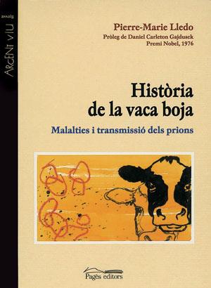 HISTORIA DE LA VACA BOJA | 9788479358150 | LLEDO, PIERRE-MARIE