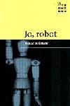 JO, ROBOT | 9788484372417 | ISAAC ASIMOV
