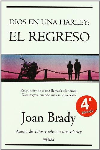 DIOS EN UNA HARLEY:EL REGRESO | 9788466608367 | BRADY