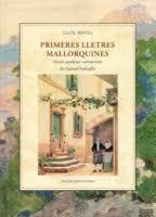 PRIMERES LLETRES MALLORQUINES | 9788497160063 | LLUÍS RIPOLL