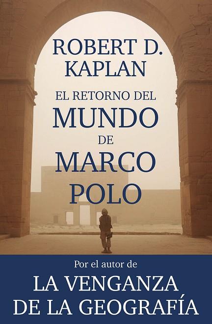 EL RETORNO DEL MUNDO DE MARCO POLO | 9788411322294 | KAPLAN, ROBERT D.