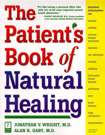 THE PATIENTS BOOK OF NATURAL HEALING | 9780761520184 | ALAN GABY