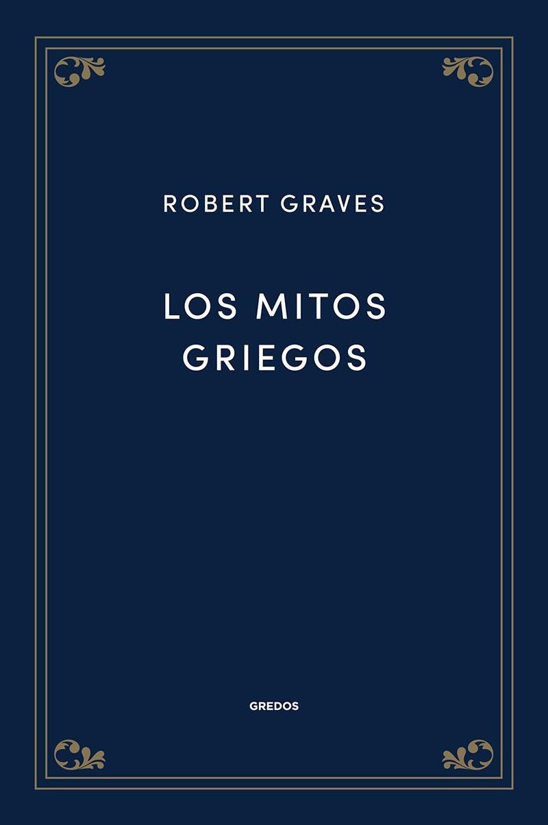 LOS MITOS GRIEGOS | 9788424940058 | GRAVES, ROBERT