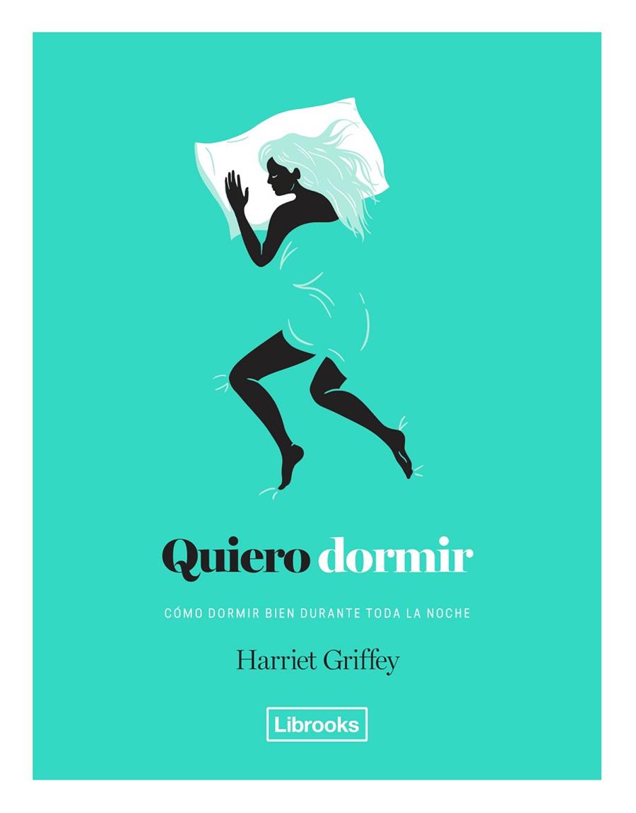 QUIERO DORMIR | 9788494872563 | GRIFFEY, HARRIET
