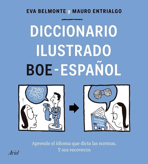 DICCIONARIO ILUSTRADO BOE-ESPAÑOL | 9788434433588 | BELMONTE, EVA/ENTRIALGO, MAURO