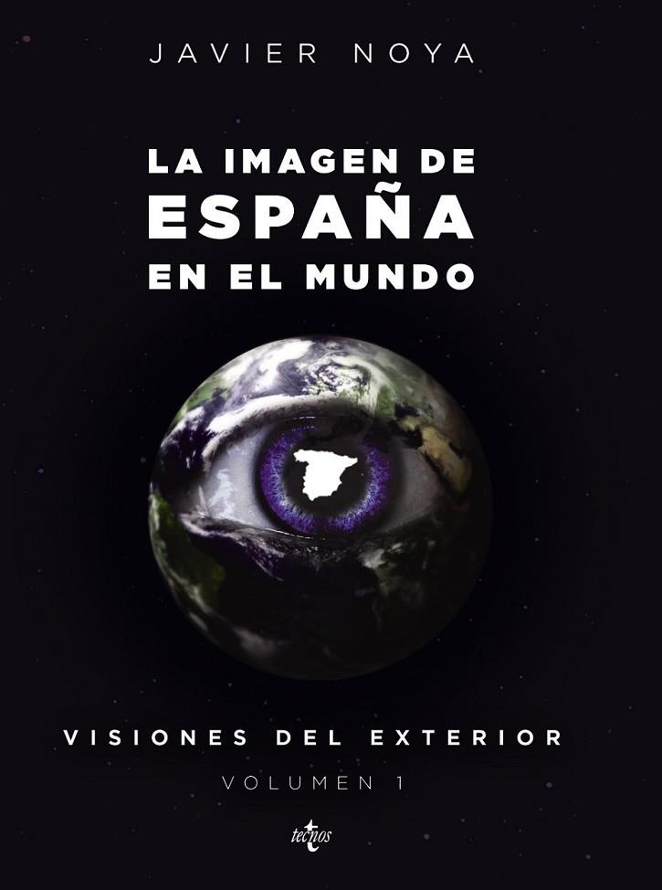 LA IMAGEN DE ESPAÑA EN EL MUNDO | 9788430956029 | NOYA, JAVIER