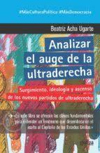 ANALIZAR EL AUGE DE LA ULTRADERECHA | 9788418525599 | ACHA UGARTE, BEATRIZ