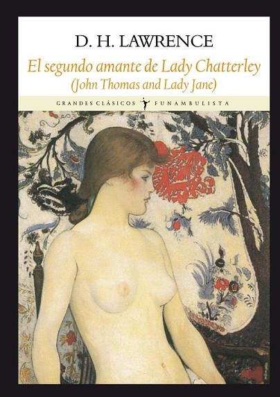 LA SEGUNDA LADY CHATTERLEY | 9788494090691 | LAWRENCE, DAVID HERBERT