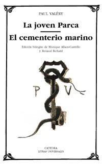 LA JOVEN PARCA / EL CEMENTERIO MARINO | 9788437617800 | VALERY, PAUL